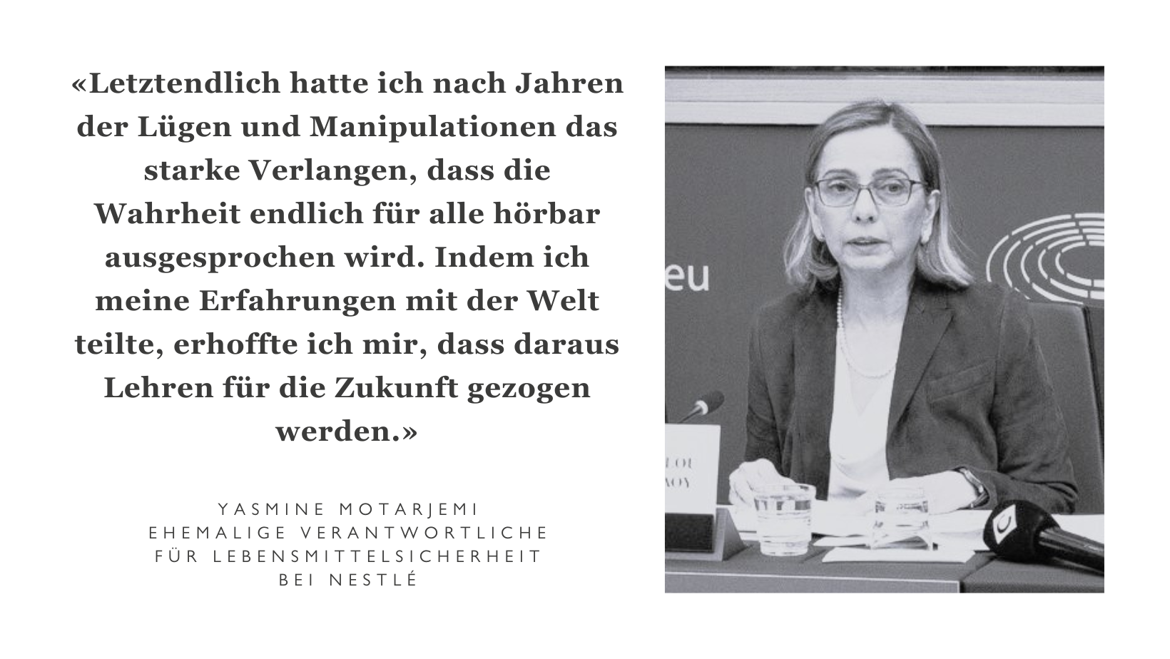 Mitte Februar wurde ein schweizweit aufsehenerregendes Urteil publiziert: Nestlé muss der ehemaligen Verantwortlichen für die Lebensmittelsicherheit – Yasmine Motarjemi – wegen Mobbing 2 Millionen Franken für ihren Erwerbsausfall und 100'000 Franken an ihre Gerichtskosten bezahlen. humanrights.ch begleitete diesen Fall seit mehreren Jahren als strategischen Prozess, weil es dabei nicht - wie oft von Medien und Nestlé dargestellt - um einen einfachen Arbeitskonflikt, sondern vielmehr um die Gesundheit von Millionen von Menschen geht. In unserem Interview erklärt Yasmine Motarjemi die Hintergründe.