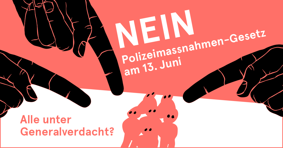 In wenigen Tagen kommt das Polizeimassnahmen-Gesetz (PMT) vor die Schweizer Stimmbevölkerung. Das Gesetz ist nicht nur willkürlich und gefährlich, sondern überflüssig und verfehlt seinen Zweck. Zum Schutz der Grund- und Menschenrechte braucht es ein Nein zum Polizeigesetz!