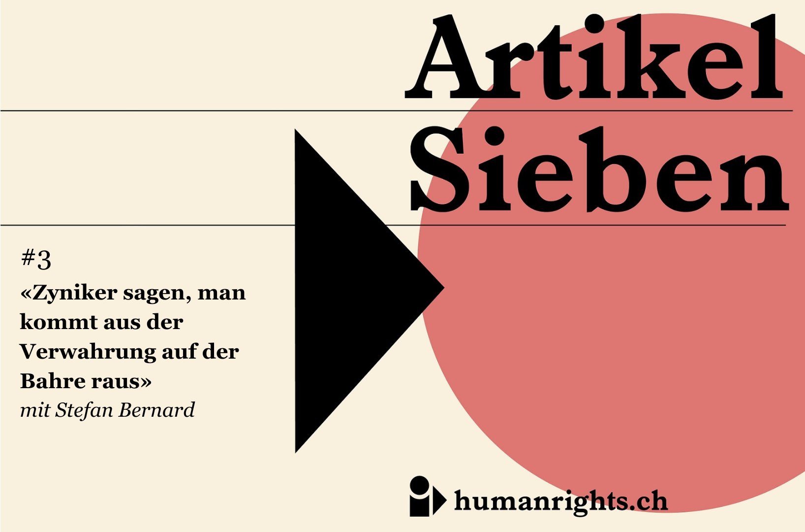 Unser neuer Podcast «Artikel Sieben» rückt die Menschenrechte in der Schweiz ins Zentrum. Einzelne Fälle machen gravierende Lücken im Menschenrechtsschutz sichtbar. In der dritten Folge geht es um die Verwahrung. Gesprächspartner ist Stephan Bernard, Rechtsanwalt in Zürich.