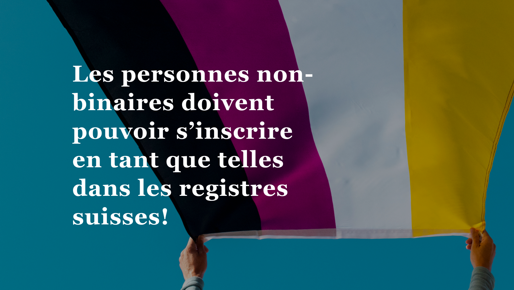 La décision du Tribunal cantonal d’Argovie du 29 mars 2021, selon laquelle une inscription du genre supprimée à l'étranger doit être reconnue en Suisse, est historique. D’un point de vue juridique, il s'agit de la première reconnaissance de l'existence des personnes non-binaires en Suisse. La Suisse doit maintenant prendre les mesures nécessaires pour que les personnes non-binaires puissent être inscrites correctement dans les registres.