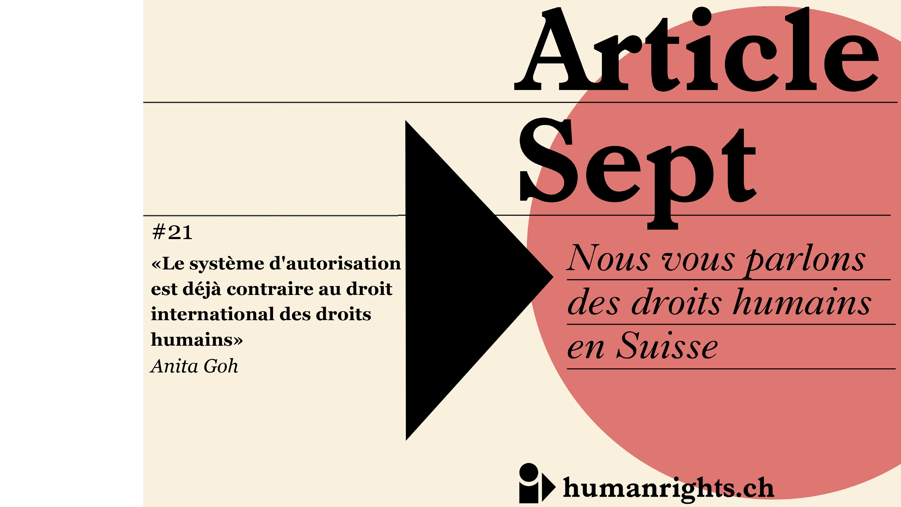 Notre podcast « Article Sept » place les droits humains sous la loupe. Des cas particuliers mettent en évidence de graves lacunes dans la protection des droits humains en Suisse. Le 21ème épisode du podcast – le premier épisode en français – s’intéresse au droit de manifester, au cœur de l’actualité.